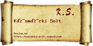 Késmárki Solt névjegykártya